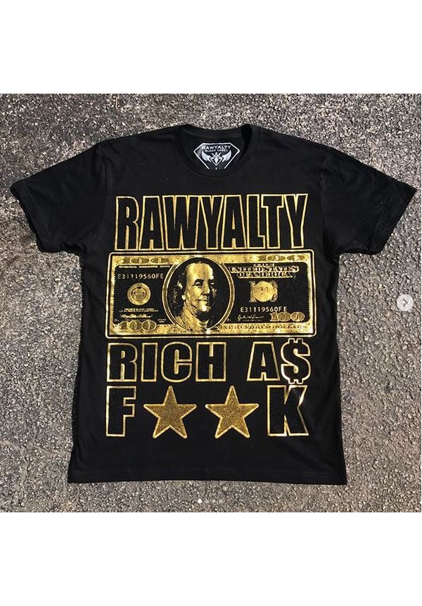Rich As F**k Tee
